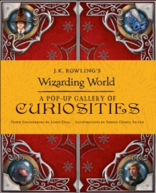 J.K. Rowling’s Wizarding World – A Pop-Up Gallery of Curiosities