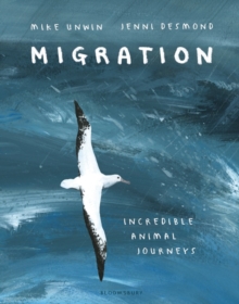 Image for Migration  : incredible animal journeys