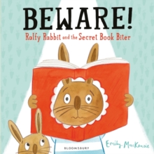 Image for Beware! Ralfy Rabbit and the secret book biter