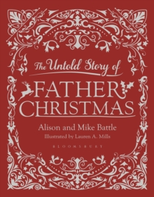 Image for The untold story of Father Christmas