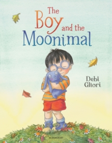 Image for The boy and the Moonimal