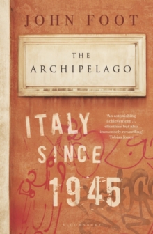 Image for The archipelago  : Italy since 1945