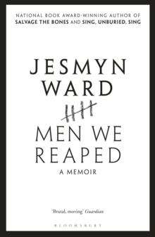 Men We Reaped: A Memoir