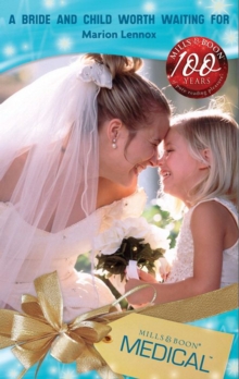 Image for A bride and child worth waiting for