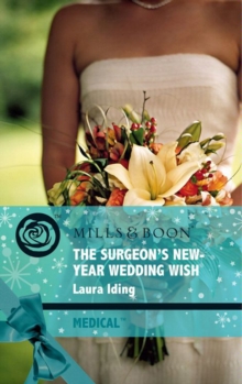 Image for The surgeon's New-Year wedding wish