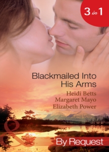 Image for Blackmailed into his arms.