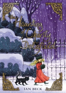 Image for The haunting of Charity Delafield