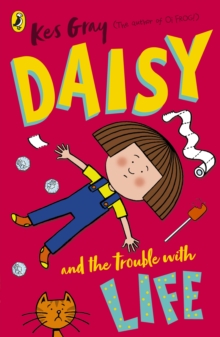Image for Daisy and the trouble with life