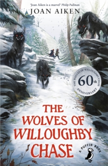 Image for The wolves of Willoughby Chase