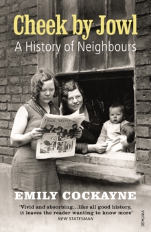 Image for Cheek by jowl: a history of neighbours