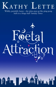 Image for Foetal attraction