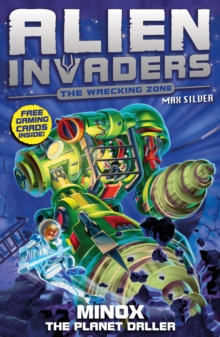 Minox, the planet driller - Silver, Max