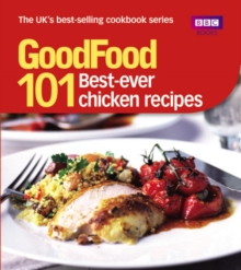 Image for 101 best ever chicken recipes: tried-and-tested ideas