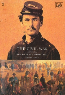 Image for The Civil War: a narrative