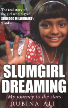 Image for Slumgirl dreaming: my journey to the stars