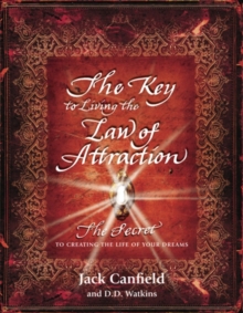Image for The Key to Living the Law of Attraction