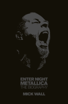 Image for Enter night  : Metallica, the biography