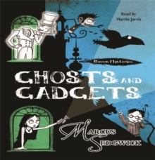 Image for Ghosts and Gadgets