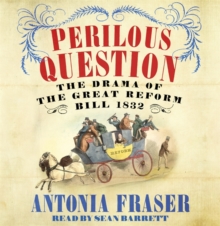 Image for Perilous question  : the drama of the Great Reform Bill 1832