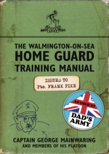 Image for The Walmington-on-Sea Home Guard training manual