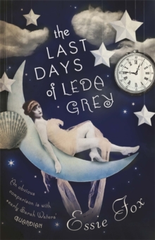 Image for The Last Days of Leda Grey