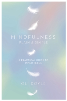 Mindfulness Plain & Simple