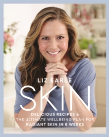 Image for Skin  : delicious recipes & the ultimate wellbeing plan for radiant skin in 6 weeks
