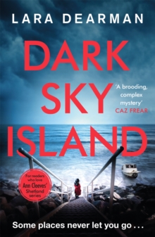 Dark Sky Island: A gripping crime thriller with a dark heart