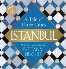 Image for Istanbul  : a tale of three cities