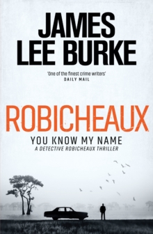 Image for ROBICHEAUX YOU KNOW MY NAME