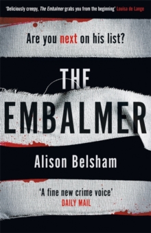 The Embalmer: A gripping new thriller from the international bestseller