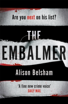 The Embalmer: A gripping thriller from the international bestseller