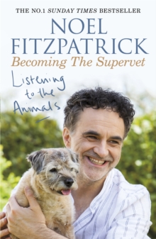 Image for Listening to the Animals: Becoming The Supervet
