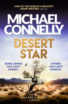 Desert Star: The Brand New Blockbuster Ballard & Bosch Thriller