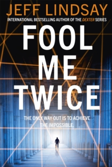 Fool Me Twice: Riley Wolfe Thriller