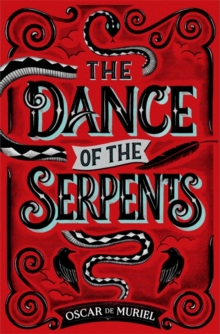 Image for The dance of the serpents