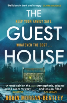 The Guest House: ‘A tense spin on the locked-room mystery’ Observer