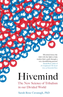 Image for Hivemind  : the new science of tribalism in our divided world