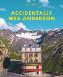 Image for Accidentally Wes Anderson