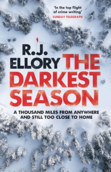 The Darkest Season: The unmissable chilling winter thriller you won’t be able to put down!