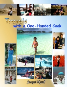 Image for Travels with a One-Handed Cook