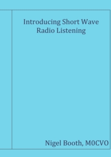 Image for Introducing Short Wave Radio Listening