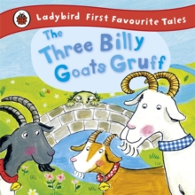 Image for The Three Billy Goats Gruff: Ladybird First Favourite Tales