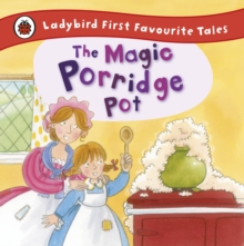 Image for The magic porridge pot  : a traditional folk tale