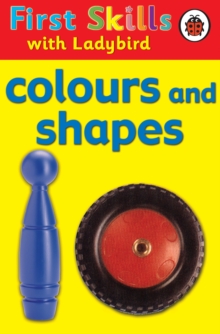 Image for First Skills: Colours and Shapes