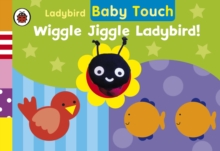 Image for Ladybird Baby Touch: Wiggle Jiggle Ladybird! A Finger Puppet Book