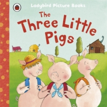 Image for The three little pigs  : based on a traditional folk tale