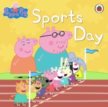 Image for Peppa Pig: Sports Day: Sports Day.