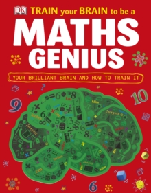 Image for Train Your Brain to be a Maths Genius.