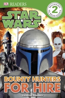 Image for Bounty hunters for hire: written by Catherine Saunders.